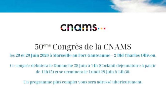 Congrès CNAMS 2026 : ensemble, préparons l’avenir des métiers de service et de fabrication à Marseille